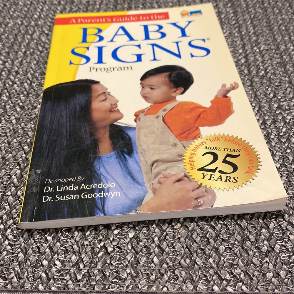 A Parent’s Guide to Baby Signs Program Book